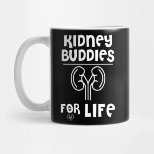 Kidney Buddies for Life Mug